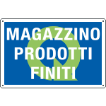 2689 - Cartello qualità MAGAZZINO PRODOTTI FINITI