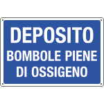 3114 - Cartello informazione DEPOSITO BOMBOLE PIENE OSSIG