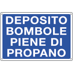 3154 - Cartello informazione DEPOSITO BOMBOLE PROPANO
