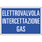 3186 - Cartello informazione ELETTROVALVOLA INTERC.GAS