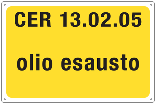 3413 - cartello alluminio rifiuti speciali CER 13.02.05