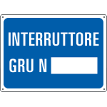 4803 - Cartello INTERRUTTORE GRU N.