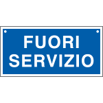 5501 - Cartello informazione FUORI SERVIZIO