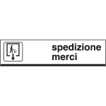 6822 - Cartello alluminio SPEDIZIONE MERCI