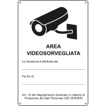 27318 - cartello alluminio AREA VIDEOSORVEGLIATA (D.LGS. n.101 del 10/08/2018)