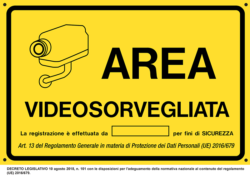 33368 - cartello AREA SOTTOPOSTA A VIDEOSORVEGLIANZA(D.LGS.n.101 del 10/08/18)