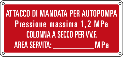 16146X - Cartello antincendio attacco di mandata per autopompa