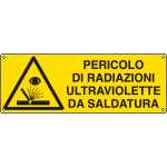 1770K - Cartello pericolo radiaz.ultrav .da saldatura