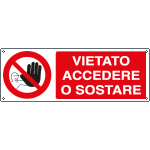 18050KS - Etichetta adesiva vietato accedere o sostare
