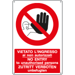 18056X - Cartello divieto vietato l'ingresso (3 lingue)