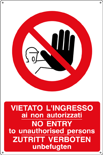 18056X - Cartello divieto vietato l'ingresso (3 lingue)