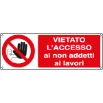 1814K - Cartello vietato l'accesso non addetti lavoro