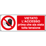 1820KS - Etichetta adesiva vietato accesso togliere tensione