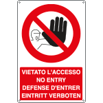1855X - Cartello divieto vietato accesso No Entry