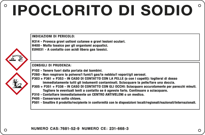 27A360 - cartello sostanze pericolose simbologia CLP " IPOCLORITO DI SODIO "