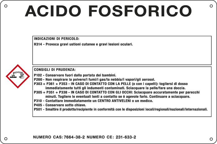 35B990 - cartello sostanze pericolose simbologia CLP " ACIDO FOSFORICO "