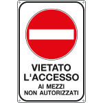 5616Y - Cartello vietato accesso mezzi non autorizzati