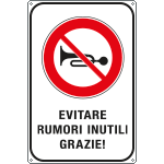 5640Y - Cartello Evitare Rumori Inutili Grazie