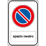 5682Y - Cartello alluminio divieto sosta Spazio scrivibile
