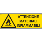 E1710K - Cartello attenzione materiali infiammabili EN ISO 7010