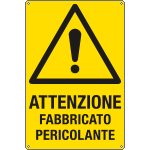 E17145X - Cartello pericolo fabbricato pericolante EN ISO 7010