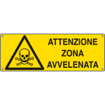 E17146KS - Etichetta adesiva attenzione zona avvelenata EN ISO 7010