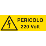 E1739K - Cartello pericolo 220 Volt. EN ISO 7010