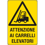 E1752Y - Cartello pericolo attenzione carrelli elevatori EN ISO 7010