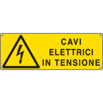 E1781K - Cartello pericolo cavi elettrici in tensione EN ISO 7010