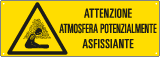 E17832KS - Etichetta pericolo atmosfera potenzialmente asfissiante EN ISO 7010