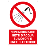 E18019X - cartello Non indirizzare getti d'acqua su motori e....EN ISO 7010