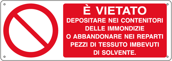 E18022K - Cartello divieto deposito nei contenitori etc.EN ISO 7010
