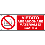 E18060KS - Etichetta vietato abbandonare materiali scarto EN ISO 7010
