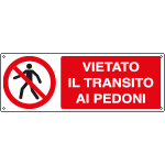 E1817KS - Etichetta adesiva vietato transito ai pedoni EN ISO 7010