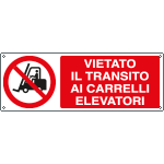 E1826KS - Etichetta adesiva vietato il transito carrelli elevatori EN ISO 7010