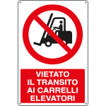 E1826X - Cartello vietato il transito carrelli elevatori EN ISO 7010