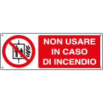 E1845KS - Etichetta adesiva non usare in caso di incendio EN ISO 7010