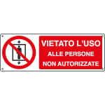 E1846K - cartello vietato l'uso a persone non autorizzate EN ISO 7010