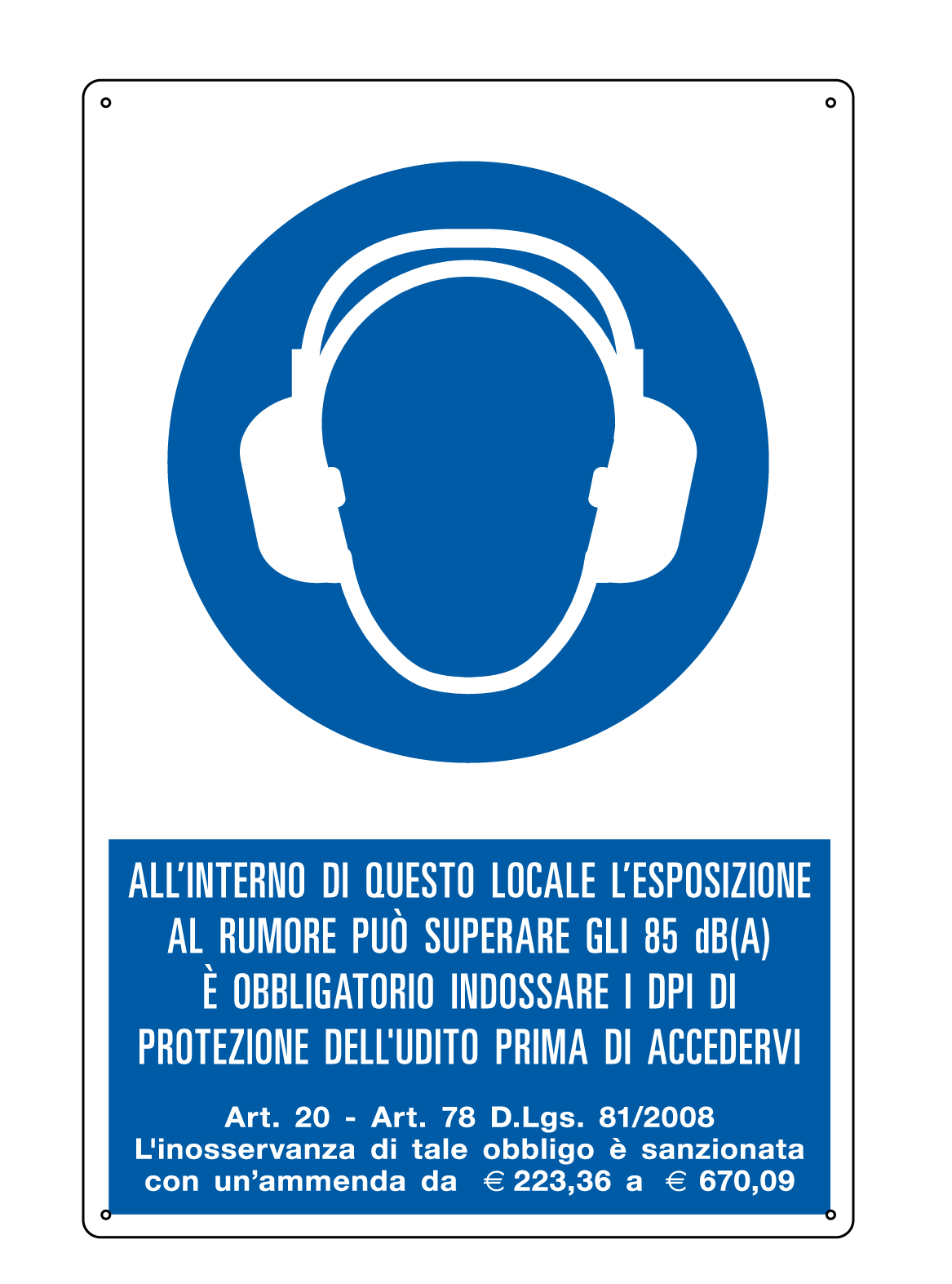 E1948X - Cartello obbligo proteggere l'udito nel locale EN ISO 7010