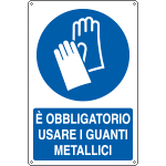 E1957X - Cartello obbligo usare guanti metallici EN ISO 7010