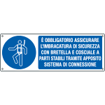 E1985K - Cartello obbligo assicurare l'imbracatura con bretella e...EN ISO 7010