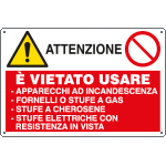 E2943 - Cartello multisimbolo ATTENZIONE e' vietato usare appar...EN ISO 7010