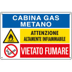 E2966 - Cartello multisimbolo CABINA GAS METANO attenzione altam..EN ISO 7010