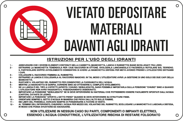 E3559 - Cartello vietato materiali davanti agli IDRANTI EN ISO 7010