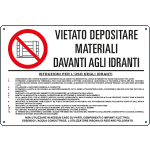 E3559 - Cartello vietato materiali davanti agli IDRANTI EN ISO 7010