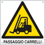 E400902Y - Cartello pericolo passaggio carrelli EN ISO 7010