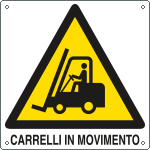 E400903W - Cartello pericolo carrelli in movimento EN ISO 7010