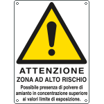 E440102X - Cartello pericolo attenzione zona rischio AMIANTO EN ISO 7010