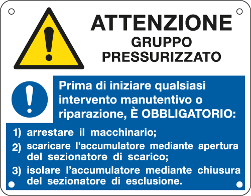 E49202F - Cartello Attenzione Gruppo Pressurizzato EN ISO 7010
