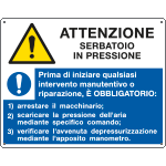 E49203F - Cartello Attenzione Serbatoio In Pressione EN ISO 7010